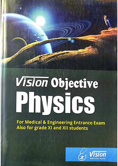 Vision Objective Physics
